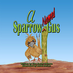A Sparrow Named Gus