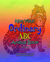 Not Your Ordinary ABC Animal Book, Volume Two